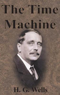 The Time Machine - H G Wells - cover