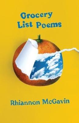 Grocery List Poems - Rhiannon McGavin - cover