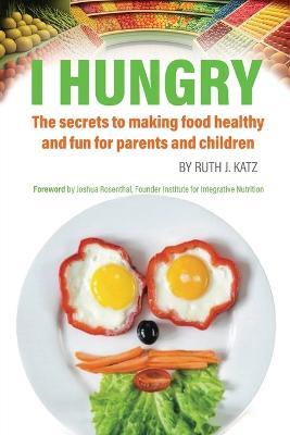 I Hungry - Ruth Katz - cover