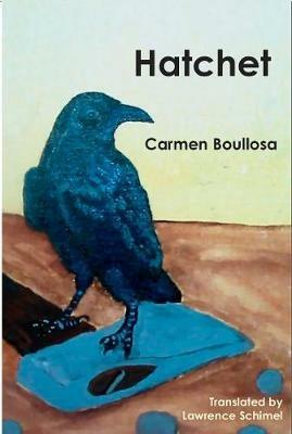Hatchet / Hamartia - Carmen Boullosa - cover