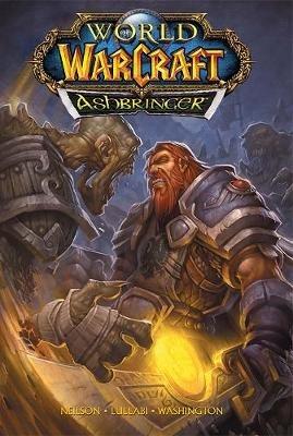 World of Warcraft: Ashbringer: Blizzard Legends - Micky Neilson - cover