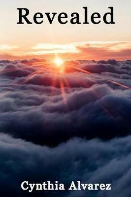 Revealed: A Kingdom Journey - Cynthia Alvarez - cover