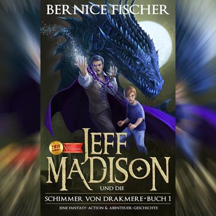 Jeff MaDISoN und die Shimmer von Drakmere