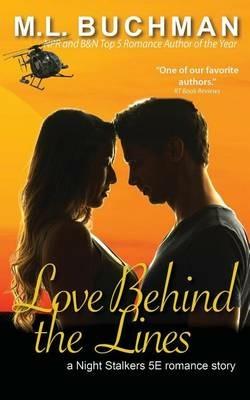 Love Behind the Lines - M L Buchman - cover
