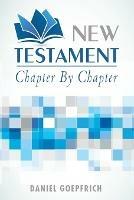 New Testament: Chapter by Chapter