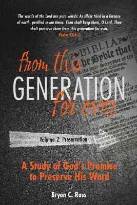 From this Generation For ever: Volume 2: Preservation - Bryan C Ross - cover