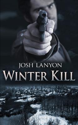 Winter Kill - Josh Lanyon - cover