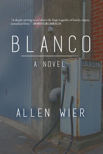Blanco - Allen Wier - ebook