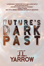 Future's Dark Past