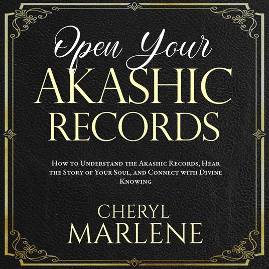 Open Your Akashic Records