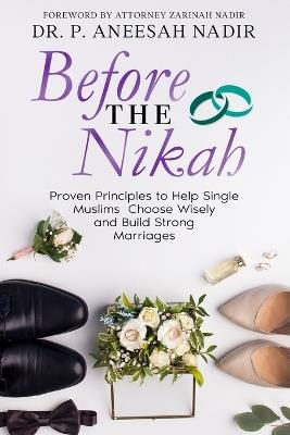 Before the Nikah - P Aneesah Nadir - cover