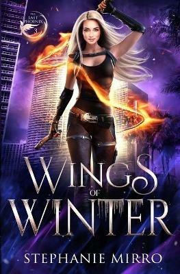 Wings of Winter: An Urban Fantasy Romance - Stephanie Mirro - cover