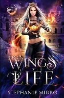 Wings of Life: An Urban Fantasy Romance