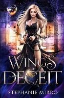 Wings of Deceit: An Urban Fantasy Romance - Stephanie Mirro - cover