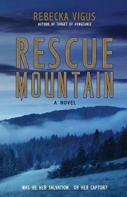 Rescue Mountain - Rebecka Vigus - cover