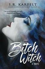 Bitch Witch