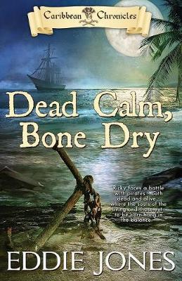 Dead Calm, Bone Dry - Eddie Jones - cover