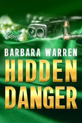 Hidden Danger - Barbara Warren - cover