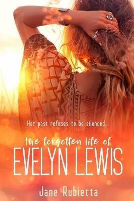 The Forgotten Life of Evelyn Lewis - Jane Rubietta - cover