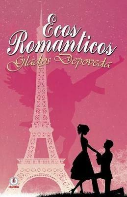 Ecos romanticos - Gladys Depoveda - cover