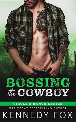 Bossing the Cowboy - Kennedy Fox - cover