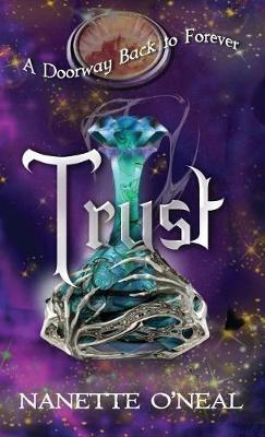 A Doorway Back to Forever: Trust - Nanette O'Neal - cover