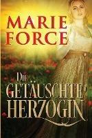 Die getauschte Herzogin - Marie Force - cover