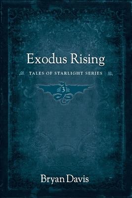 Exodus Rising - Bryan Davis - cover