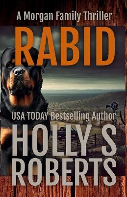 Rabid - Holly S Roberts - cover