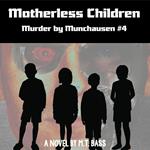Motherless Children