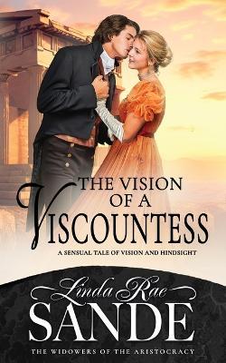 The Vision of a Viscountess - Linda Rae Sande - cover