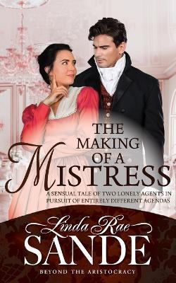 The Making of a Mistress - Linda Rae Sande - cover