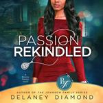 Passion Rekindled