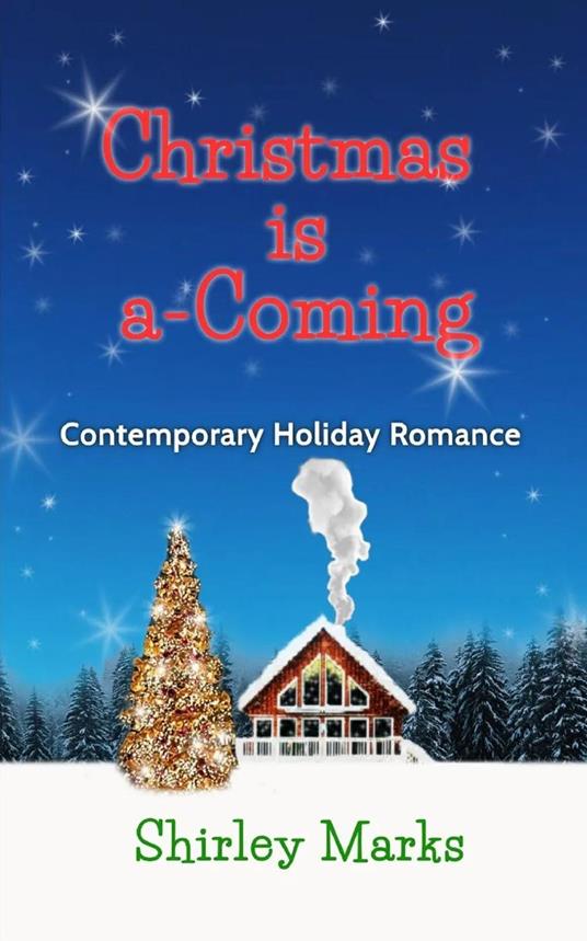 Christmas is a-Coming