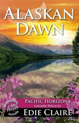Alaskan Dawn - Edie Claire - cover