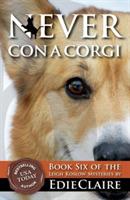 Never Con a Corgi - Edie Claire - cover