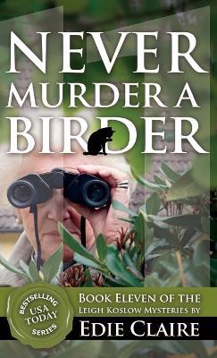 Never Murder a Birder - Edie Claire - cover