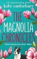The Magnolia Chronicles: Adventures in Dating - Kate Canterbary - cover