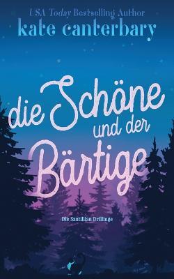 Die Schoene und der Bartige - Kate Canterbary - cover