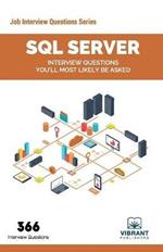 SQL Server: Interview Questions You'll Most Likely Be Asked