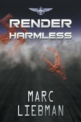 Render Harmless - Marc Liebman - cover