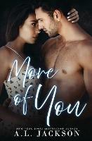 More Of You - A L Jackson - cover