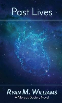 Past Lives - Ryan M Williams - cover