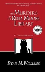 The Murders in the Reed Moore Library: A Cozy Mystery