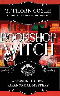 Bookshop Witch - T Thorn Coyle - cover