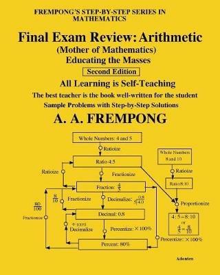 Final Exam Review: Arithmetic: (Mother of Mathematics) - A a Frempong - cover