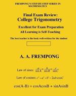 Final Exam Review: College Trigonometry