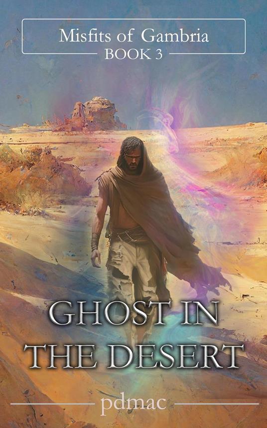 Ghost in the Desert