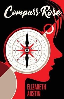 Compass Rose - Elizabeth Austin - cover