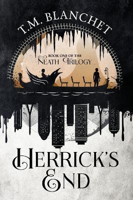 Herrick's End - T M Blanchet - cover